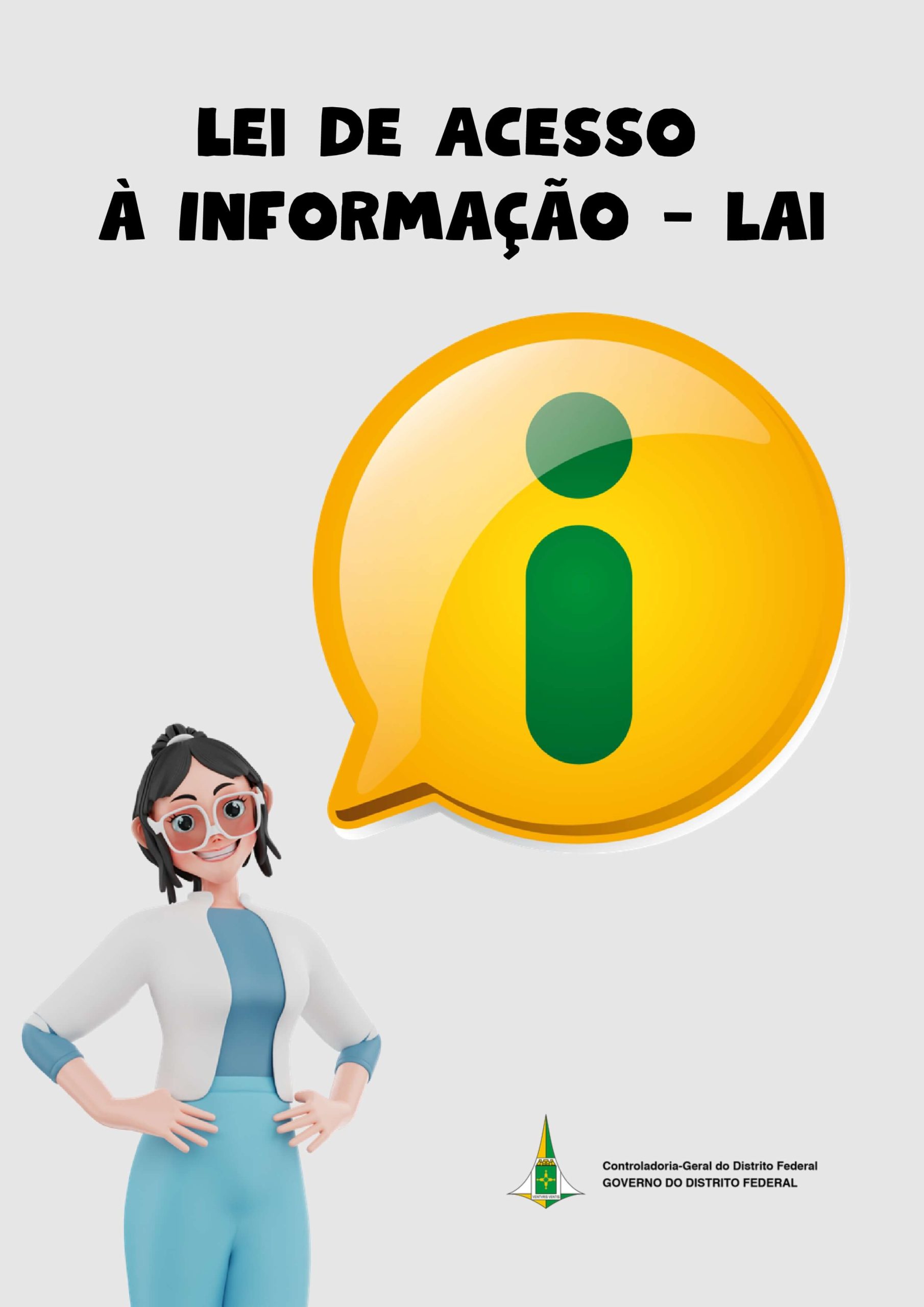 Lei de Acesso à Informação - orientações práticas para você