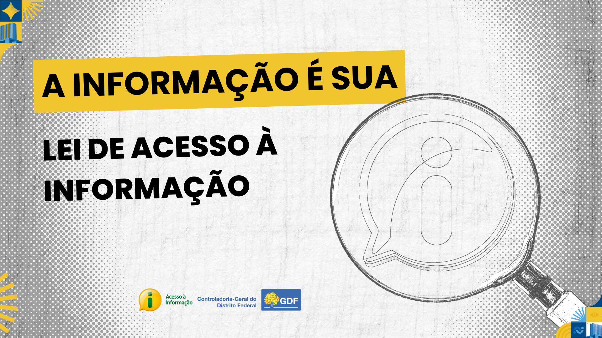 Conhecendo a LAI (Lei de Acesso à Informação)