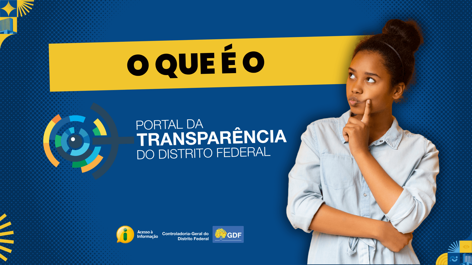 O que é o Portal da Transparência do GDF?
